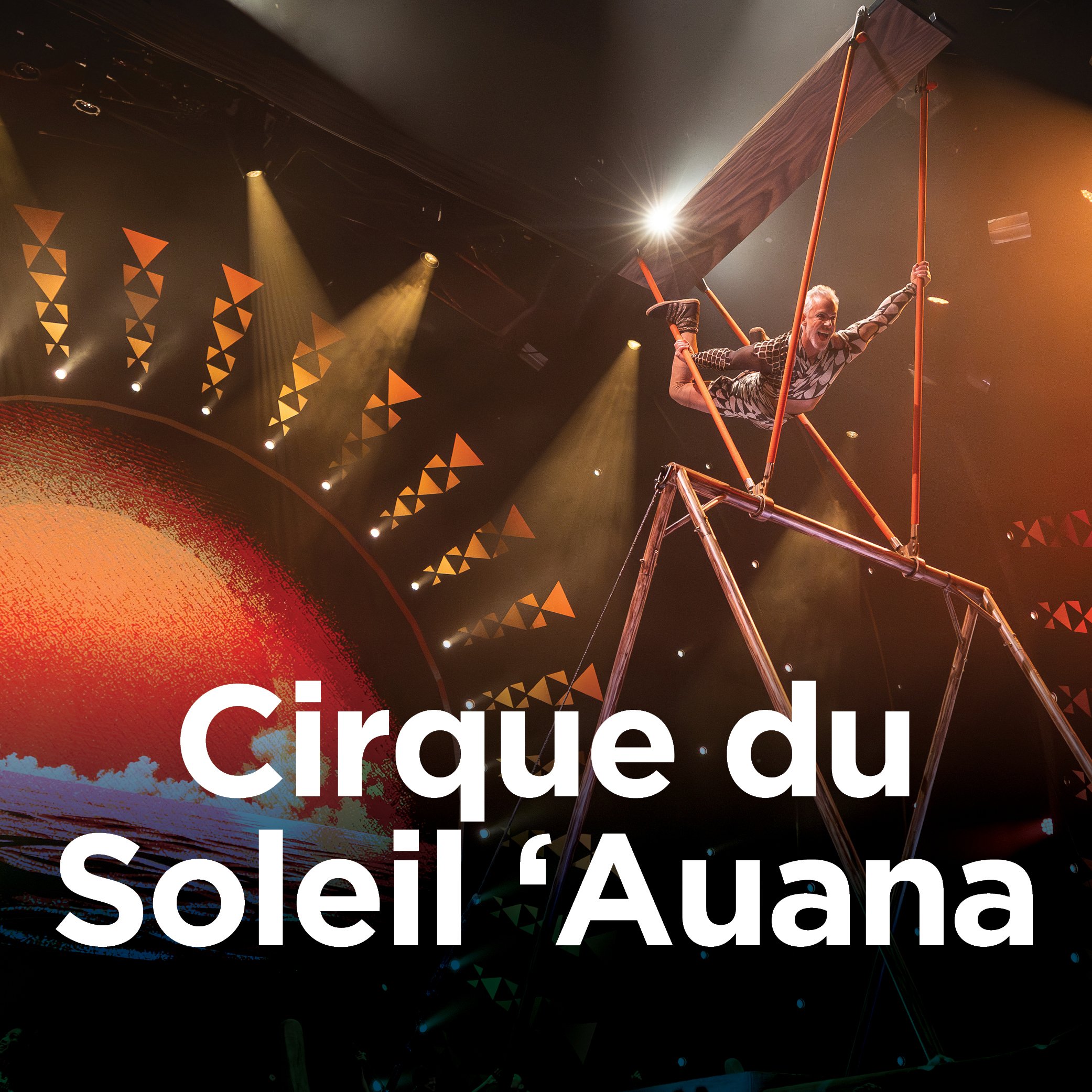 Cirque du Solei Auana